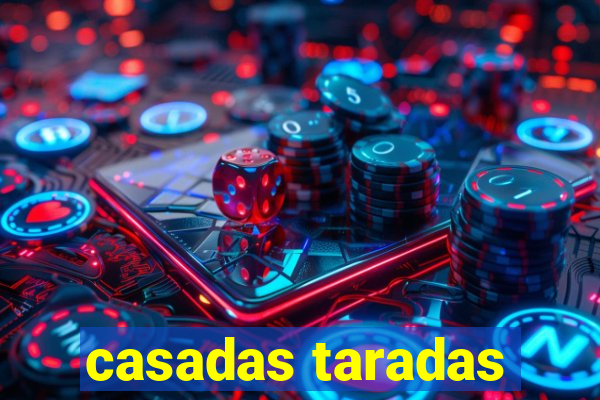 casadas taradas